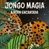 undefined Jongo Magia: Histórias encantadas e antirracistas para crianças