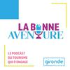 undefined La bonne aventure - le podcast du tourisme qui s’engage