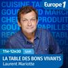 undefined La table des bons vivants - Laurent Mariotte