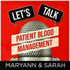 undefined Lets Talk Patient Blood Management