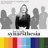 undefined Let's talk Synaesthesia