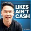 undefined Likes Ain't Cash w/ JK Molina