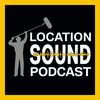 undefined Location Sound Podcast