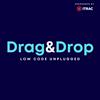 undefined Drag & Drop: Low Code Unplugged