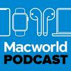 undefined Macworld Podcast