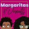 undefined Margaritas & Donuts