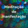 undefined Meditação de manifestação