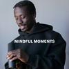 undefined Mindful Moments with David Larbi