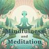 undefined Mindfulness and Meditation Daily Podcast