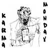 undefined Monday Karma