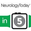 undefined Neurology Today in 5