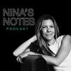 undefined Nina’s Notes Podcast