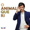 undefined O Animal Que Ri