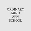 undefined Ordinary Mind Zen School