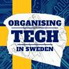 undefined Organising Tech in Sweden