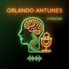 undefined Orlando Antunes - o podcast