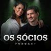 undefined Os Sócios Podcast