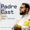 undefined PadreCast: Creio, logo reflito