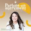 undefined Parlons-en autrement