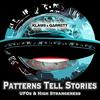 undefined Patterns Tell Stories | UFOs & High Strangeness