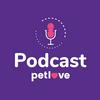 undefined Petlove Podcast