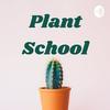 undefined Plant School Podcast