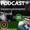 undefined Podcast Desenvolvimento Pessoal