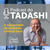 undefined Podcast do Tadashi