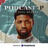 undefined Podcast P with Paul George