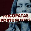 undefined Psicopatas Portugueses