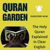 undefined Quran Garden - The Holy Quran Explained in Clear English (English Tafsir)