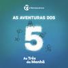 undefined Renascença - As Aventuras dos 5