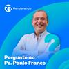 undefined Renascença - Pergunte ao Pe. Paulo Franco