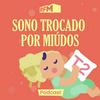 undefined RFM - Sono Trocado por Miúdos