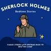 undefined Sherlock Holmes Bedtime Stories