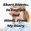 undefined Short Stories In English And Hindi..From My Diary