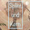 undefined Splint und Kern