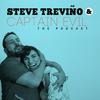 undefined Steve & Captain Evil: The Podcast