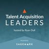 undefined Talent Acquisition Leaders Podcast - Recruiting, Staffing, Human Resources