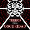 undefined Terror en la Oscuridad