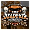 undefined The Dead Pair Podcast