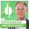 undefined The Empowering Neurologist Podcast