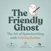 undefined The Friendly Ghost w/ Felicity Barber