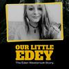 undefined Our Little Edey – The Eden Westbrook Story