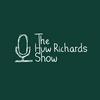 undefined The Huw Richards Show