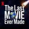 undefined The Last Movie Ever Made: The Don't Look Up podcast