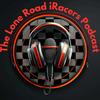 undefined The Lone Road i-Racers Podcast