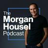 undefined The Morgan Housel Podcast