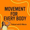 undefined The Movement for Every Body Podcast