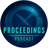 undefined The Proceedings Podcast